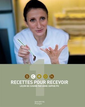 Couverture ebook de Recettes pour recevoir, de Anne-Sophie Pic