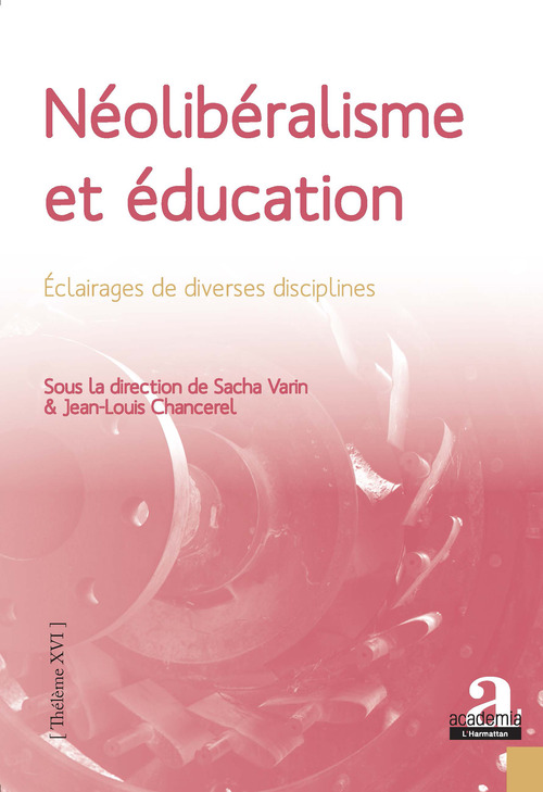ebook cover of Néolibéralisme et éducation, by Jean-louis Chancerel, Sarin Varin