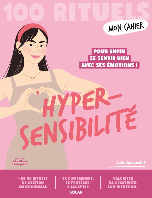 Couverture ebook de Mon Cahier 100 rituels Hypersensibilité, de Ludivine Casilli