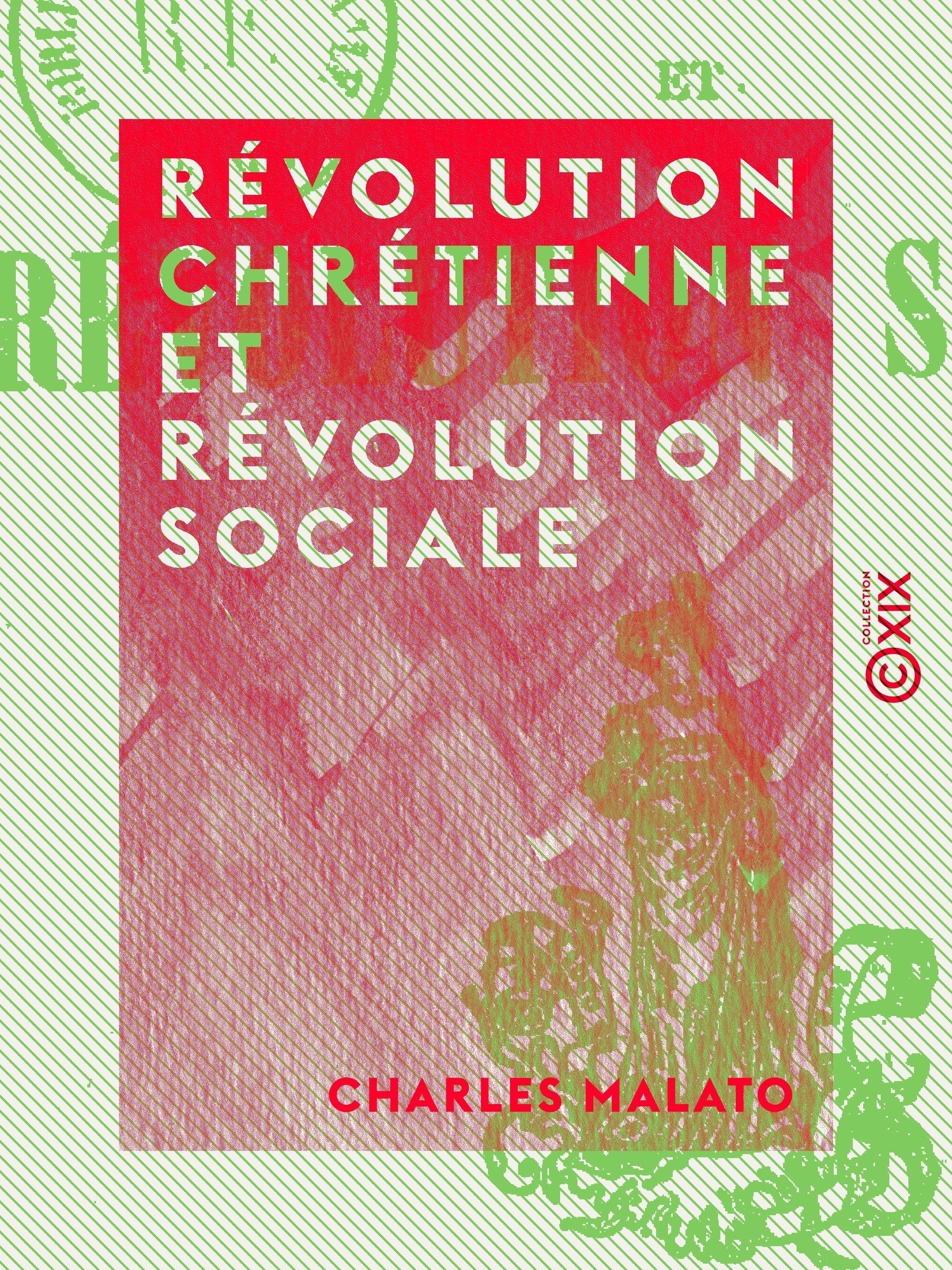 Couverture ebook de Révolution chrétienne et Révolution sociale, de Charles Malato
