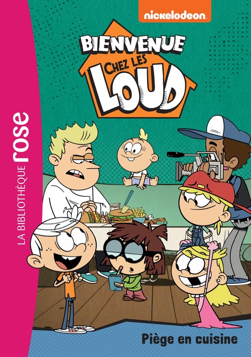 ebook cover of Bienvenue chez les Loud 49 - Piège en cuisine, by Nickelodeon