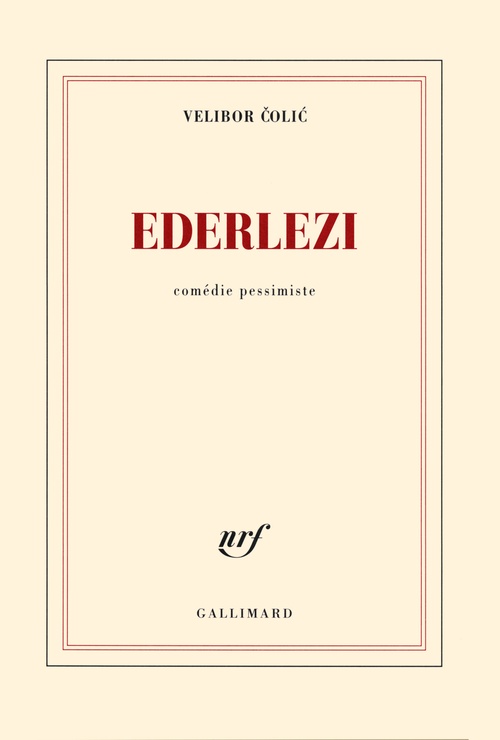 ebook cover of Ederlezi. Comédie pessimiste, by Velibor Colic