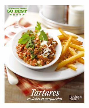 Couverture ebook de Tartares, ceviches et carpaccios, de Mélanie Martin