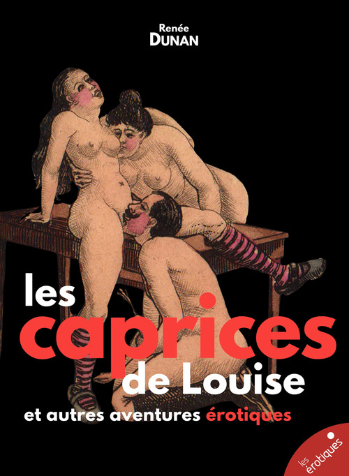 ebook cover of Les caprices de Louise, by Renée Dunan