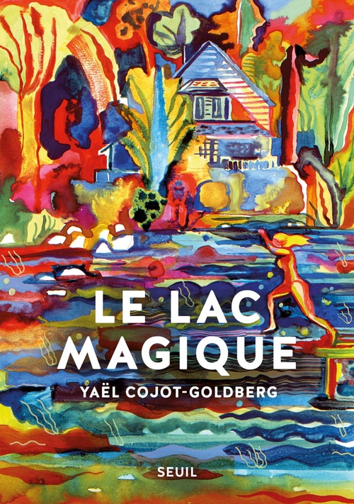 Couverture ebook de Le Lac magique, de Yaël Cojot-goldberg