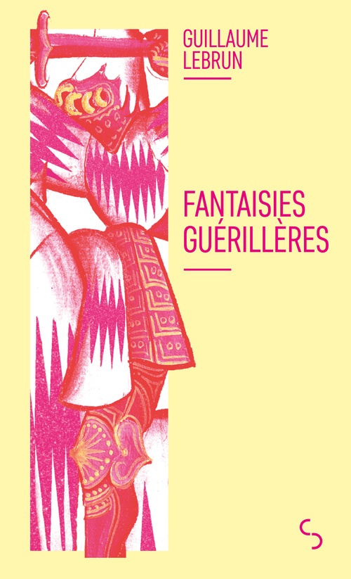 ebook cover of Fantaisies guérillères, by Guillaume Lebrun