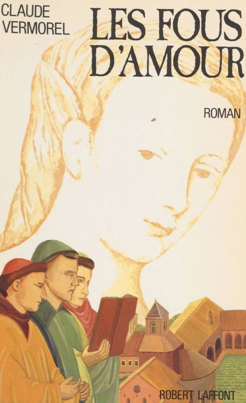 ebook cover of Les Fous d'amour, by Vermorel Claude