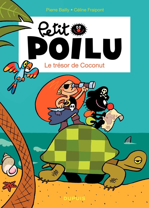 Couverture ebook de Petit Poilu - tome 9 - Le trésor de Coconut, de Céline Fraipont, Pierre Bailly