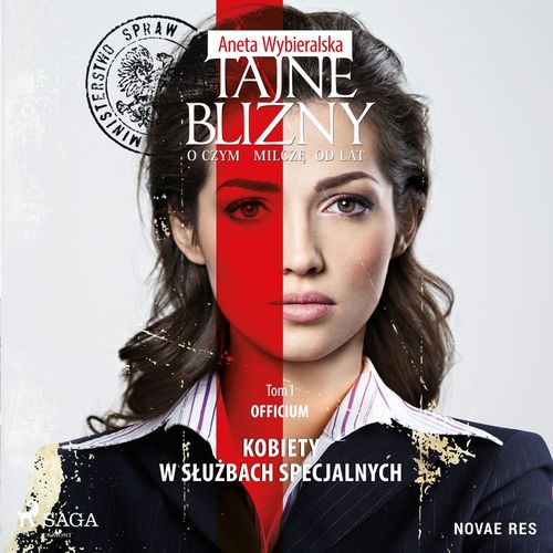 audiobook cover of Tajne blizny. O czym milcze od lat. Tom I Officium, by Aneta Wybieralska