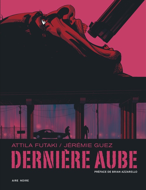 ebook cover of Dernière aube, by Jérémie Guez, Attila Futaki