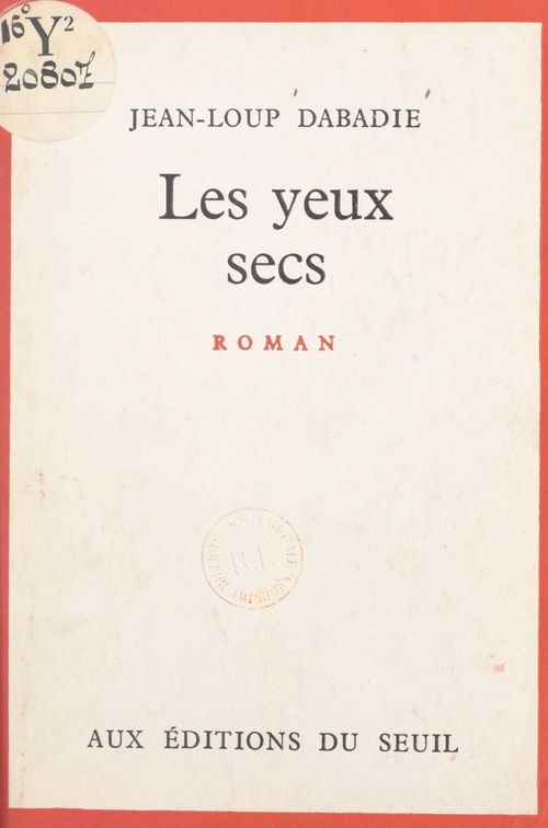 Couverture ebook de Les yeux secs, de Jean-loup Dabadie