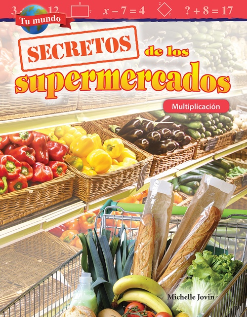 Couverture ebook de Tu mundo: Secretos de los supermercados, de Michelle Jovin