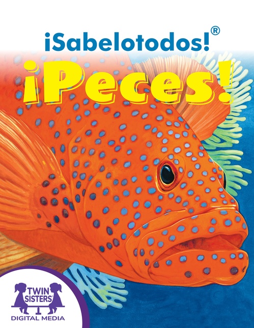 ebook cover of ¡Sabelotodos!® ¡Peces!, by Christopher Nicholas