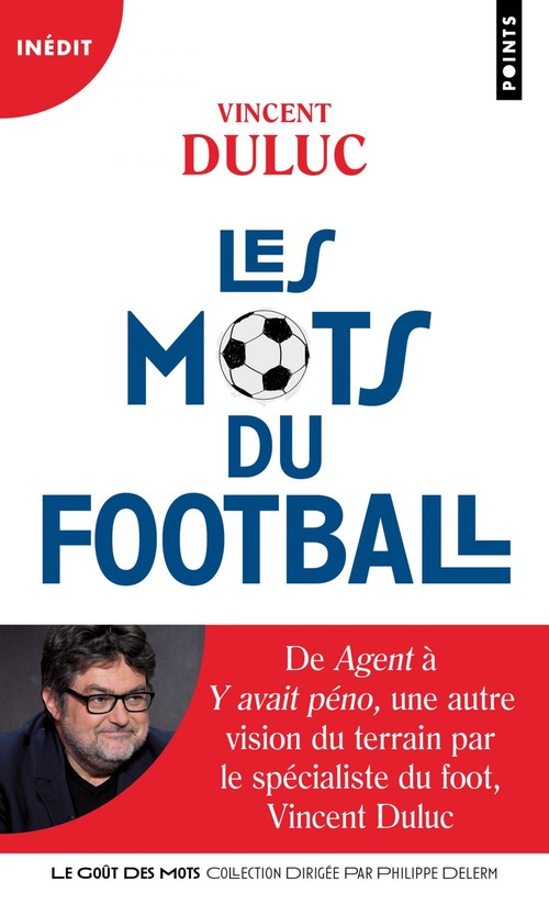 Couverture ebook de Les Mots du football, de Vincent Duluc