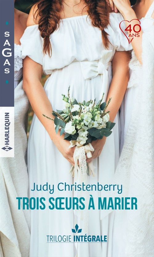 Couverture ebook de Intégrale "Trois soeurs à marier", de Judy Christenberry