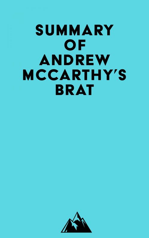 Couverture ebook de Summary of Andrew McCarthy's Brat, de Everest Media