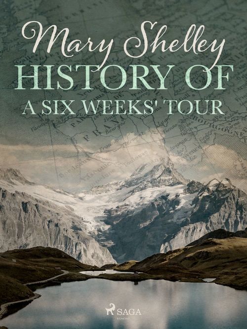 ebook cover of History of a Six Weeks' Tour, by Mary Shelley