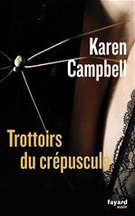 ebook cover of Trottoirs du crépuscule, by Karen Campbell