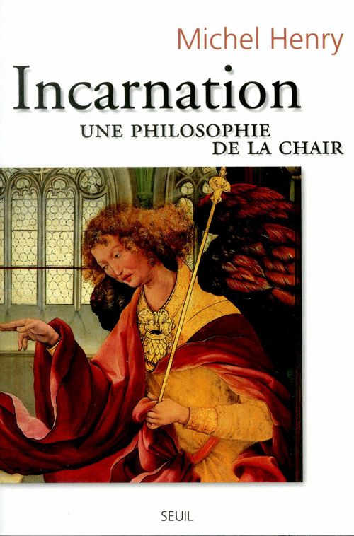 Couverture ebook de Incarnation. Une philosophie de la chair, de Michel Henry