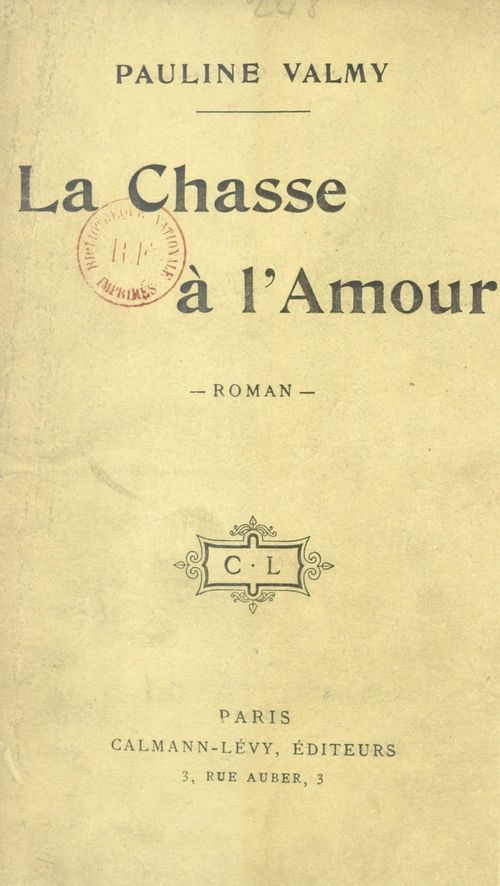 Couverture ebook de La chasse de l'amour, de Pauline Valmy