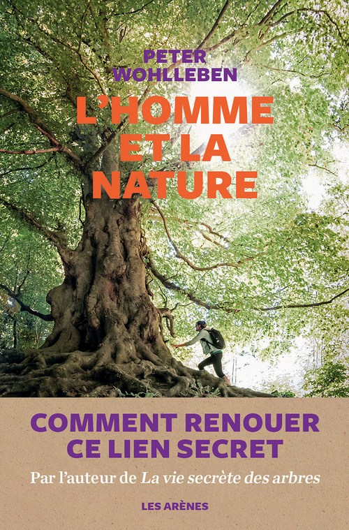 Couverture ebook de L'Homme et la nature, de Peter Wohlleben, Lise Deschamps
