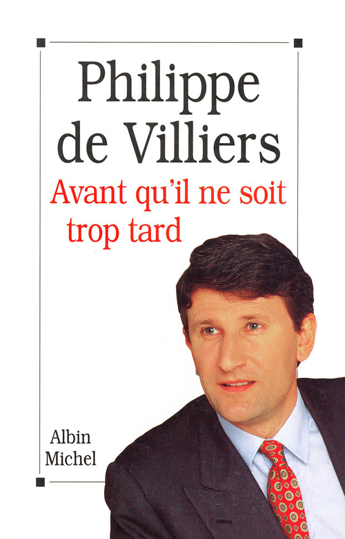 Couverture ebook de Avant qu'il ne soit trop tard, de Villiers Philippe