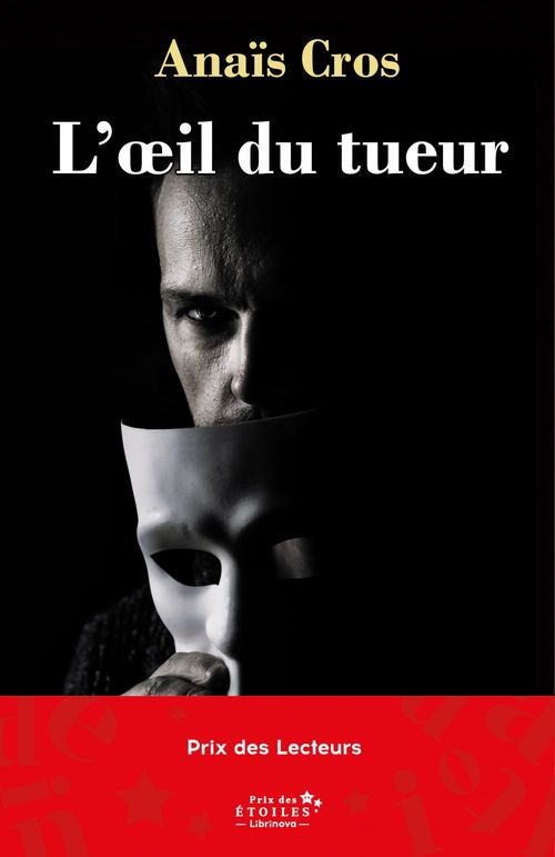 Couverture ebook de L'OEil du tueur, de Anaïs Cros
