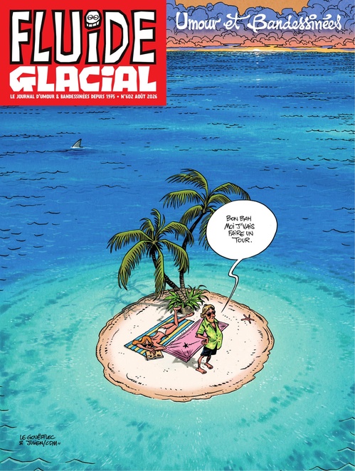 Couverture ebook de Magazine Fluide Glacial - Fluide Glacial n°602, de Collectif