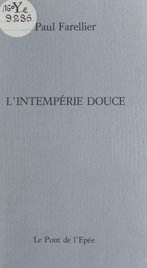 Couverture ebook de L'intempérie douce, de Paul Farellier
