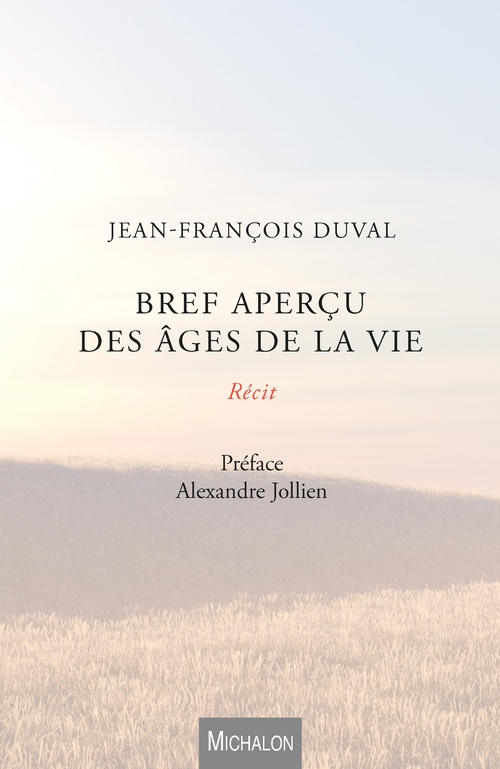 Couverture ebook de Bref aperçu des âges de la vie, de Jean-Francois Duval