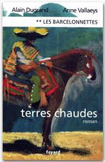 Couverture ebook de Les Barcelonnettes, tome 2, de Anne Vallaeys, Alain Dugrand