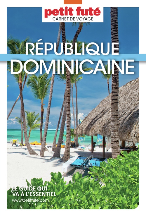 Couverture ebook de RÉPUBLIQUE DOMINICAINE 2025 Carnet Petit Futé, de Collectif petit futé
