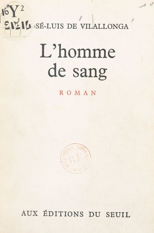 Couverture ebook de L'homme de sang, de José Luis de Vilallonga