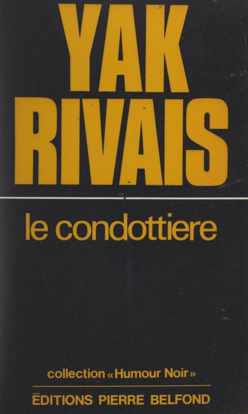ebook cover of Le Condottiere, by Yak Rivais