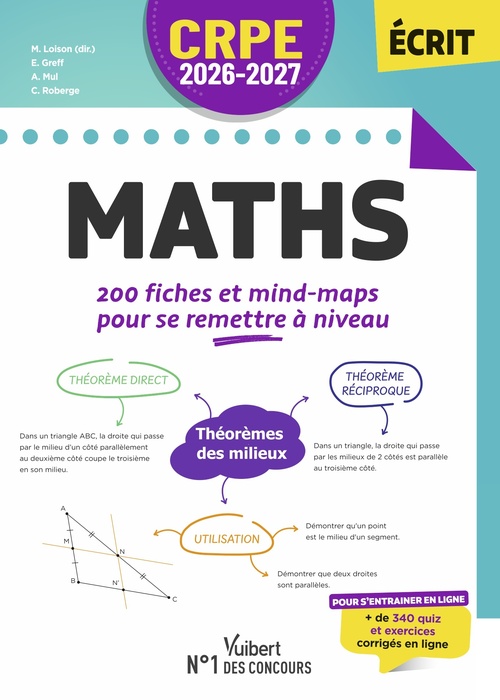Couverture ebook de CRPE 2026-2027 - Maths : 200 fiches et mind-maps pour se remettre à niveau - épreuve écrite d´admissibilité M2/L3, de Eric Greff, André Mul, Clémence Roberge