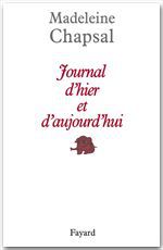 Couverture ebook de Journal d'hier et d'aujourd'hui, de Madeleine Chapsal
