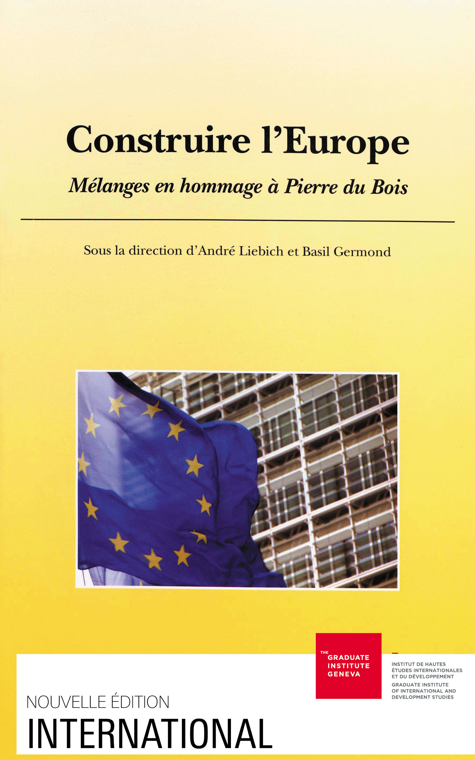 ebook cover of Construire l´Europe, by André Liebich, Basil Germond