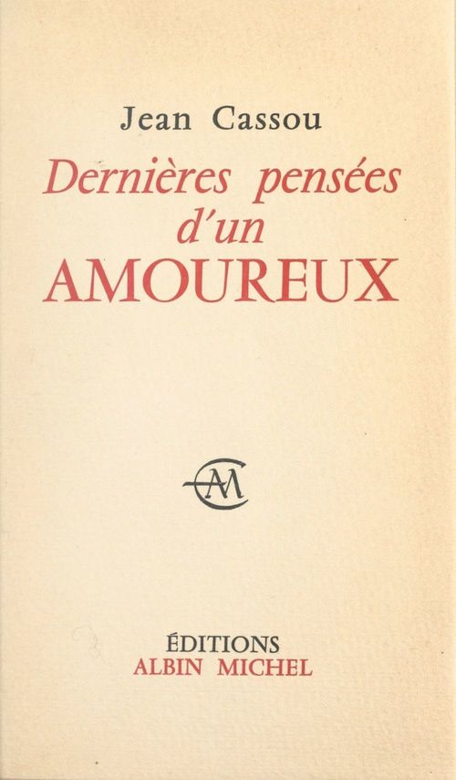 Couverture ebook de Dernières pensées d'un amoureux, de Jean Cassou