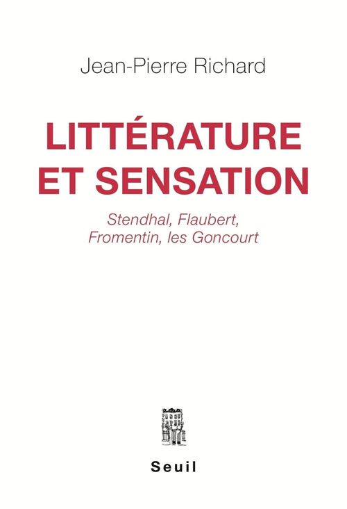 ebook cover of Littérature et Sensation, by Jean-pierre Richard