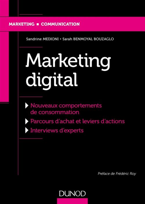 Couverture ebook de Marketing digital, de Sarah Benmoyal-bouzaglo, Sandrine Medioni