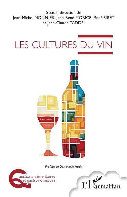 Couverture ebook de Les cultures du vin, de Jean-michel Monnier, Jean-René Morice, René Siret, Jean-Claude Taddei