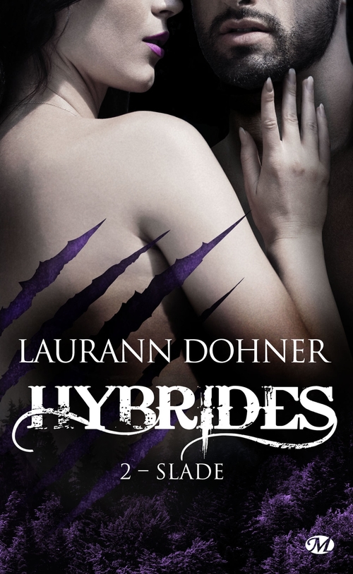 ebook cover of Hybrides, T2 : Slade, by Laurann Dohner