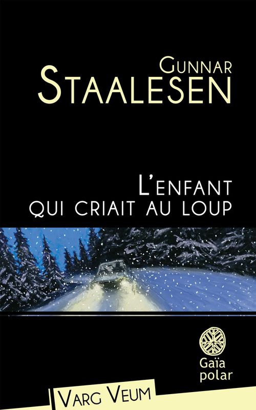ebook cover of L'enfant qui criait au loup, by Staalesen Gunnar