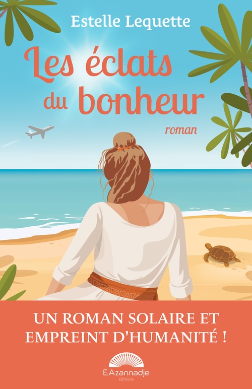 ebook cover of Les Éclats du bonheur, by Estelle Lequette