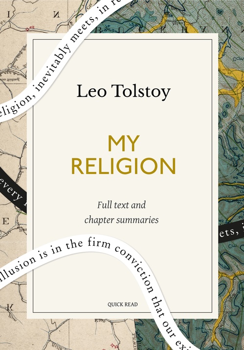 ebook cover of My Religion: A Quick Read edition, by Leo Tolstoy, Quick Read