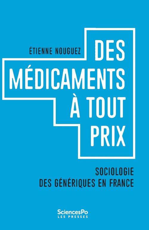 ebook cover of Des Médicaments à tout prix, by Etienne Nouguez