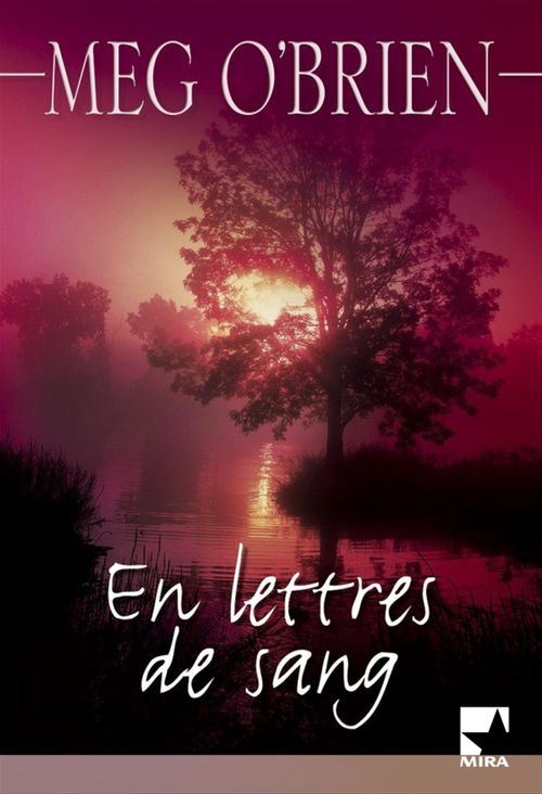 ebook cover of En lettres de sang (Harlequin Mira), by Meg O'brien