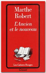 Couverture ebook de L'ancien et le nouveau, de Marthe Robert