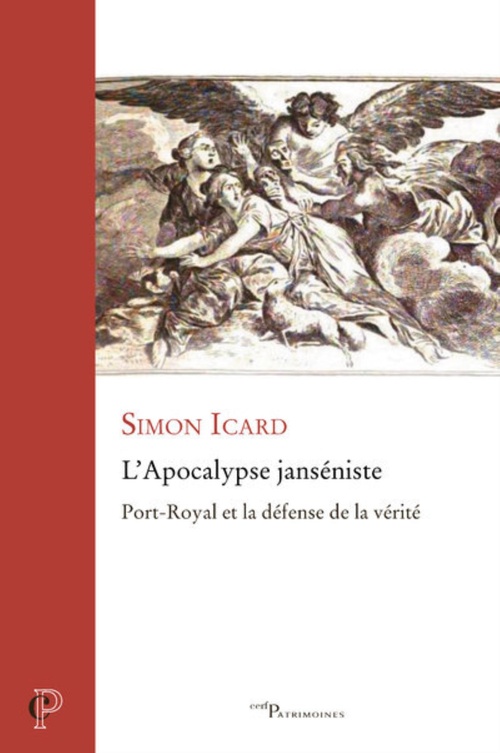 ebook cover of L'APOCALYPSE JANSENISTE - PORT-ROYAL ET LA DEFENSEDE LA VERITE, by Simon Icard