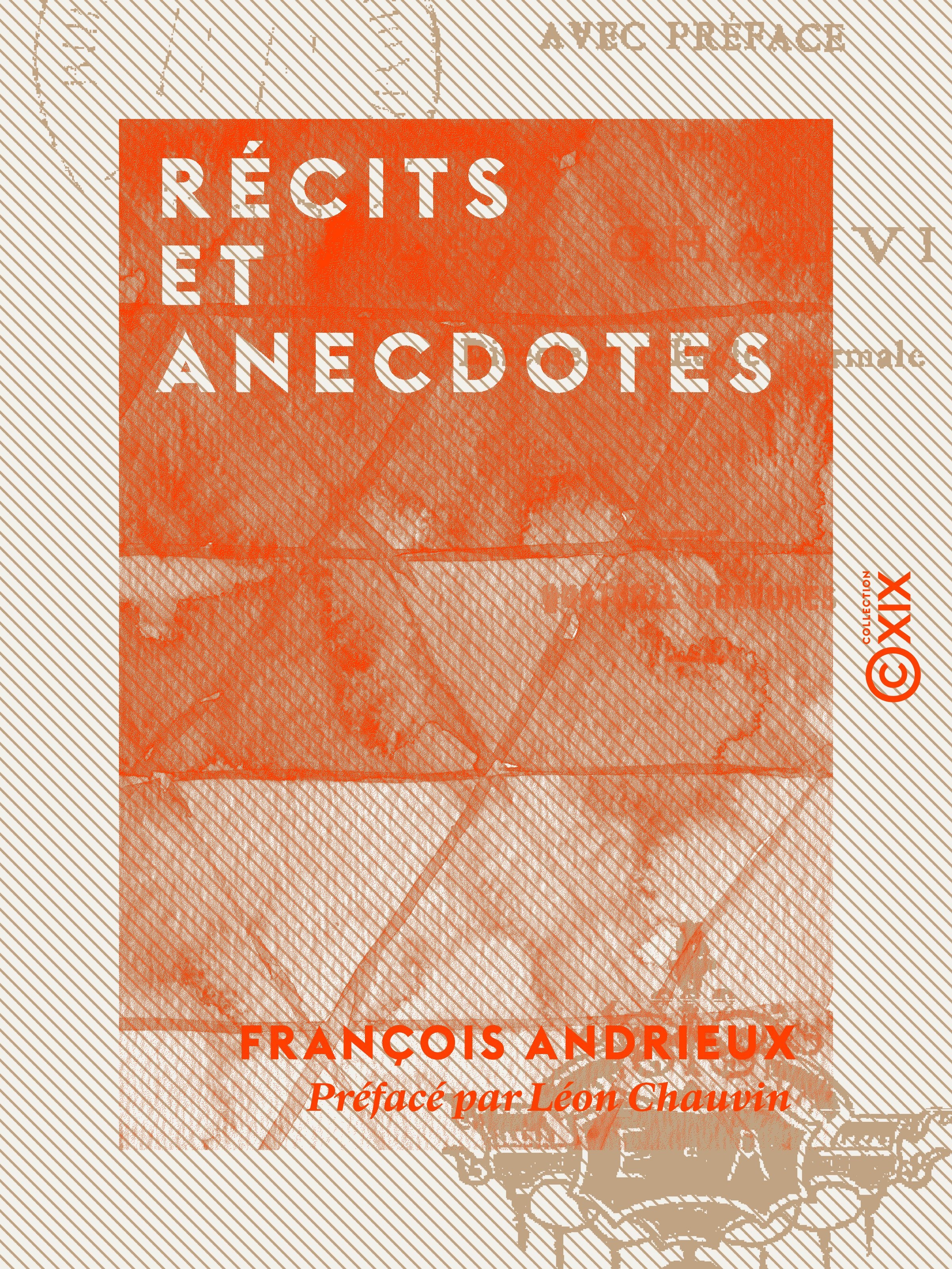 ebook cover of Récits et Anecdotes, by Francois Andrieux, Leon Chauvin